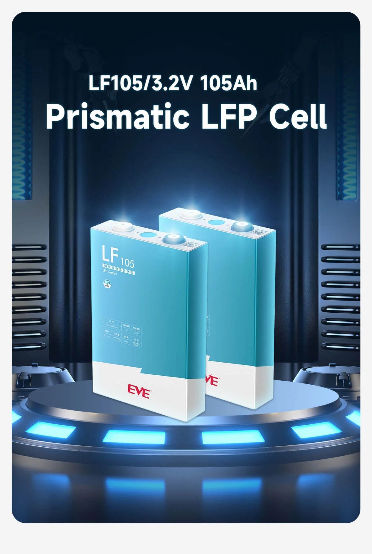 3.2V 105Ah EVE LiFePO4 LFP battery cells - 336Wh, 10+ year life @80% DOD (SC)
